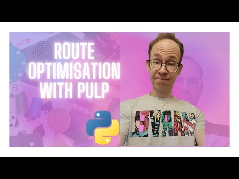 Route Optimisation with Pulp