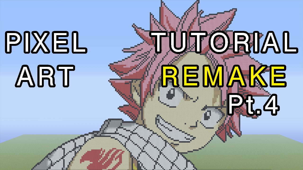 Minecraft Pixel Art Tutorial Natsu (Fairy Tail) Part 4 Remake YouTube