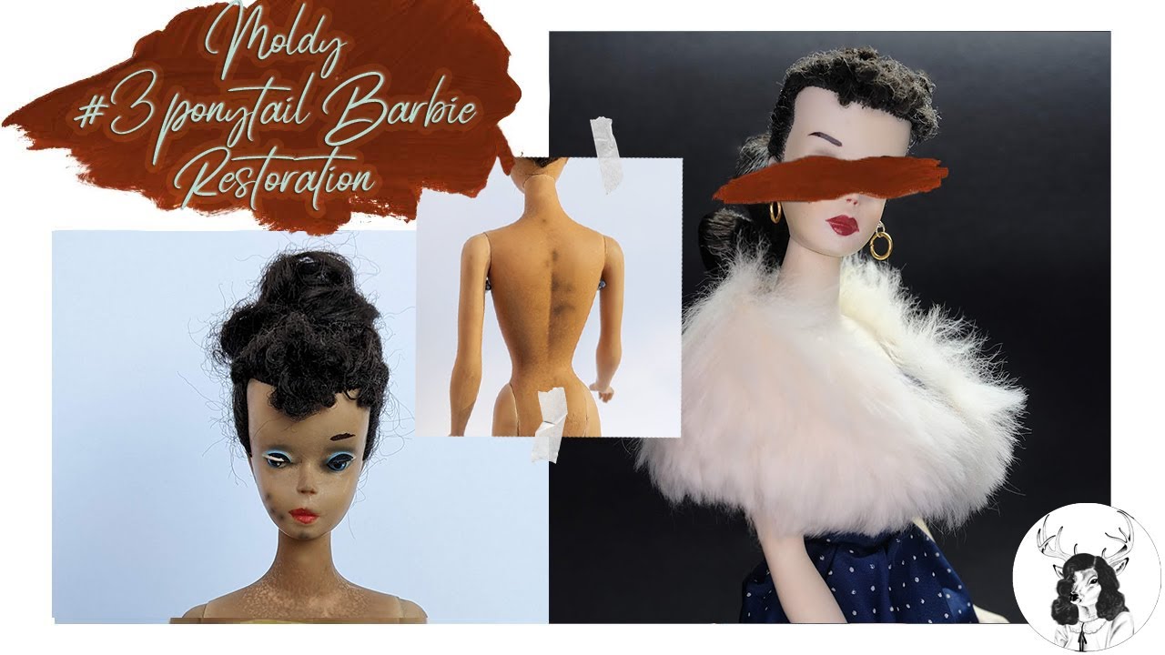 # 3 Barbie #restoration