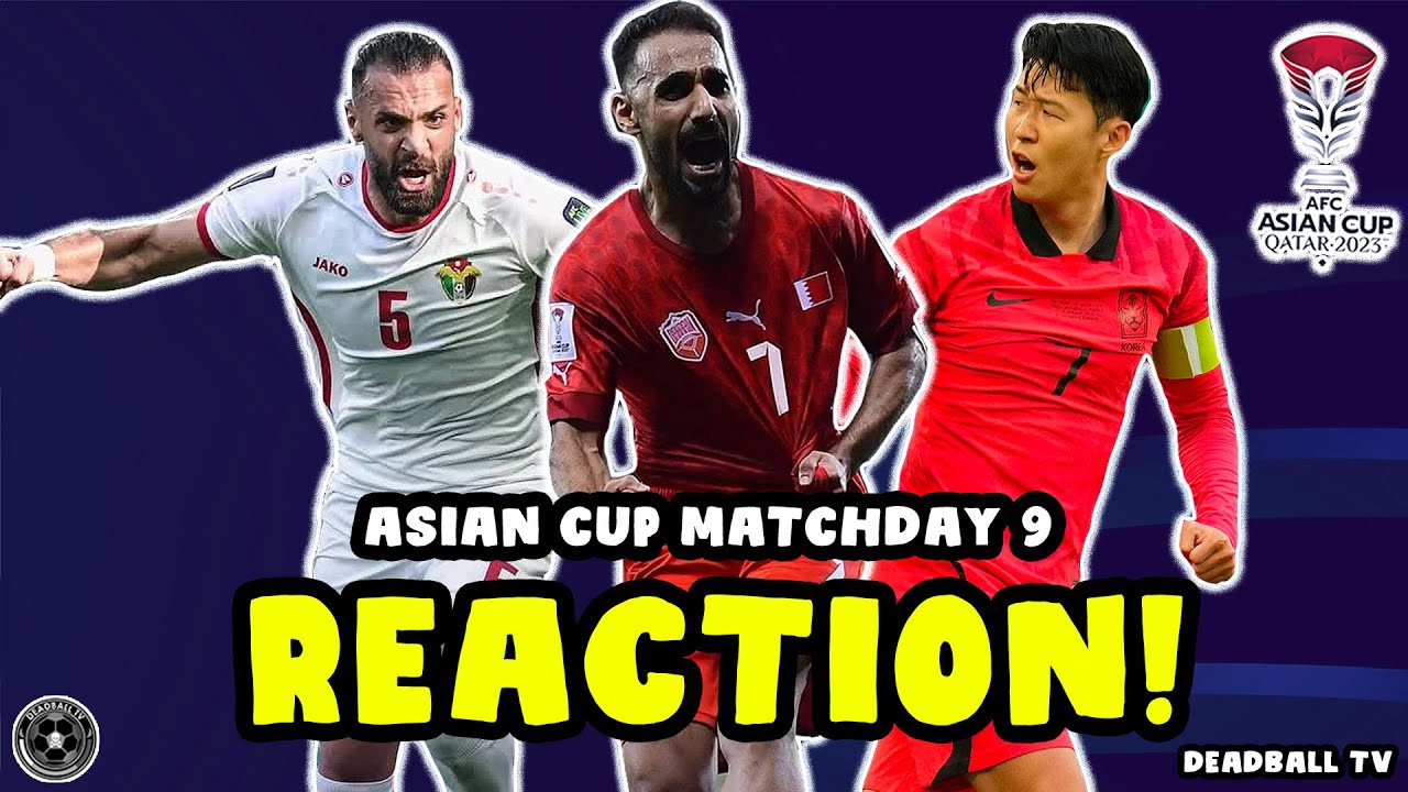 Jordan HOLD South Korea and Bahrain Winner BOUNCES Malaysia | Asian Cup Matchday 9 Reaction