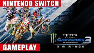 Monster Energy Supercross - The Official Video Game 3 Nintendo Switch Gameplay