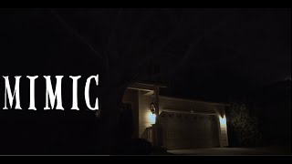 Mimic  Short Film