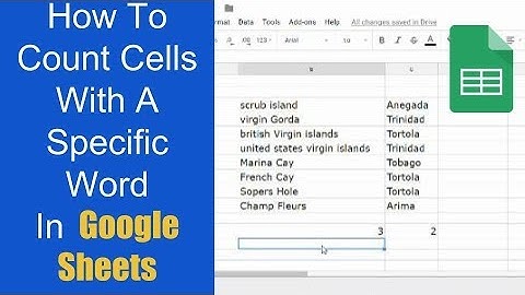How To Count Cells With A Specific Word In Google Sheets