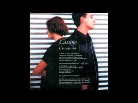 Cassino - Cuando Veo (Demo)
