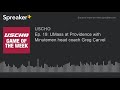 Ep. 19: UMass at Providence with Minutemen head coach Greg Carvel