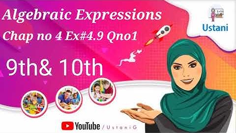 10th Class|Maths Solution | Chapter No 4|Algebraic Expression Ex 4.9| Q 1   karachi board