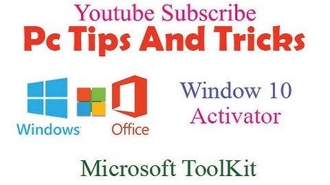 How to Activate Window 10 using Microsoft Toolkit  |  100 % Working