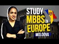Study mbbs in moldova for indian students  mbbs abroad 2022