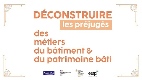 Rétrospective "Déconstruire les préjugés des métiers du bâtiment et du patrimoine bâti" 2025