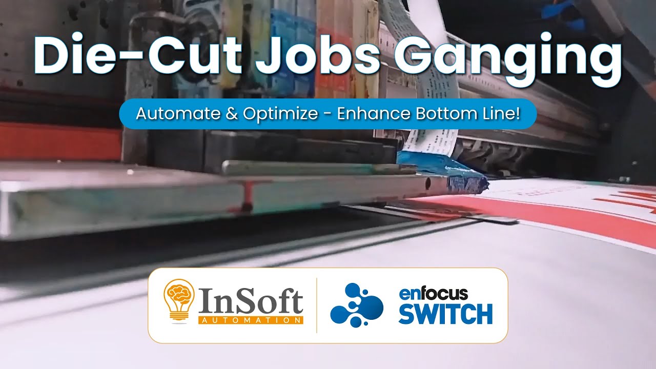 Swicth App for Die Cut Jobs Ganging
