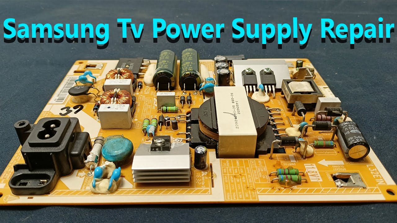 How to repair Samsung led Tv Power supply - YouTube