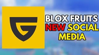 BLOX FRUITS NEW SOCIAL MEDIA IS INSANE