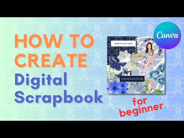 📚 How to Create Digital Scrapbook Pages in Canva 