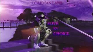 Coleman Lane - Say What’s On Your Mind