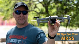 10 Tips To Get The BEST Video & Photos From DJI AIR 2S