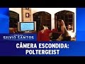 Poltergeist | Câmeras Escondidas (12/03/17)