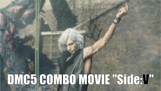 DMC5 COMBO MOVIE &quot;Side:V&quot;