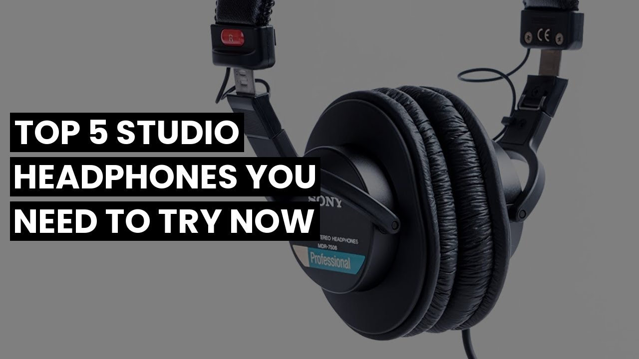 【STUDIO HEADPHONES】Top 5 Studio Headphones You Need to Try Now YouTube