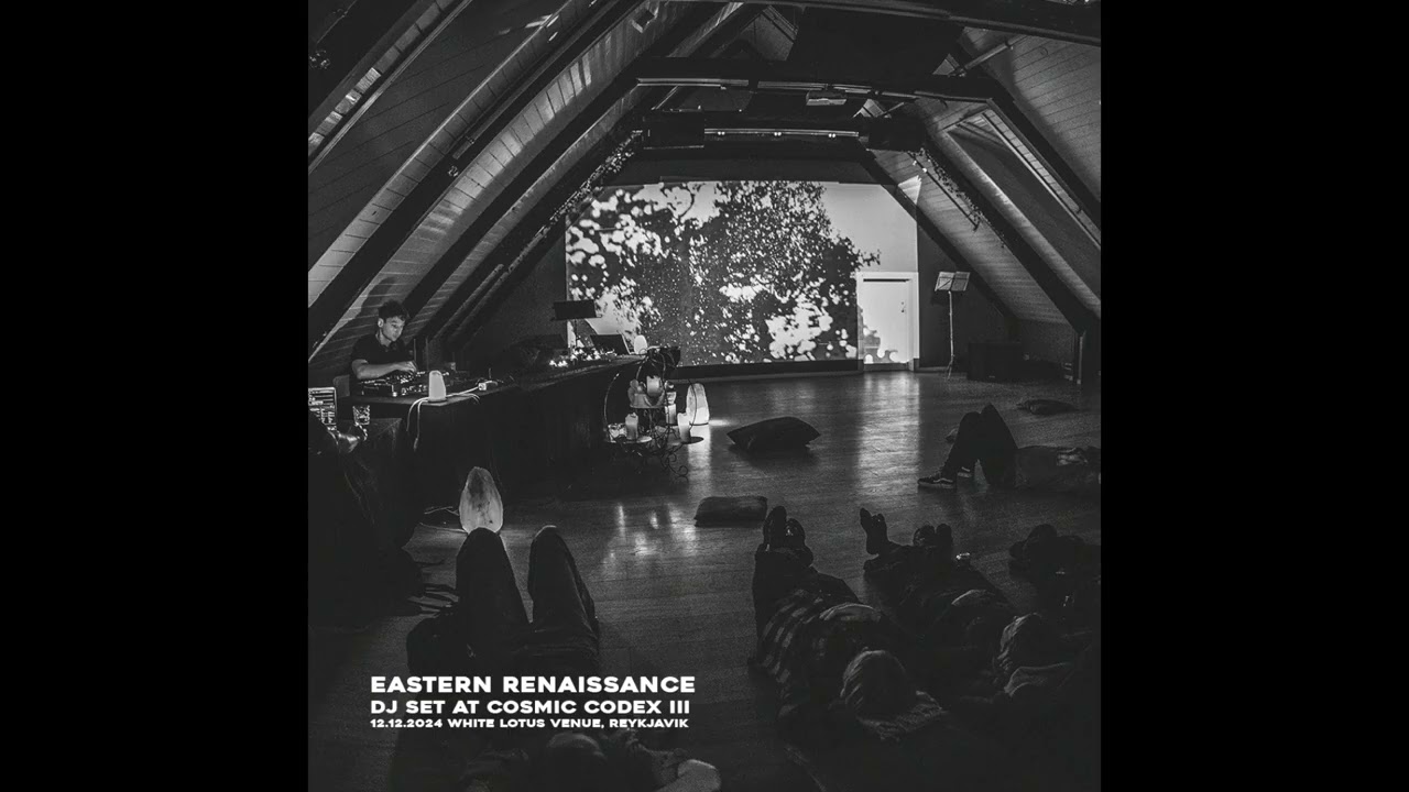 Eastern Renaissance at Cosmic Codex III