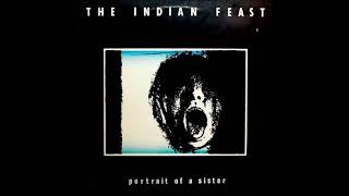 The Indian Feast  Loneliest Person (Remastered)