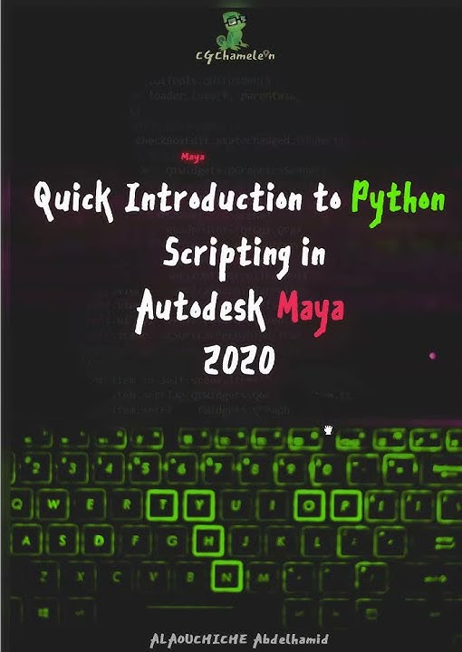[Course] Quick Introduction to Python scripting in Maya 2020 E-Book ...