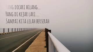 Yang dicari hilang yang dikejar lari
