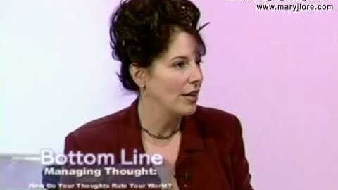 How To Practice Positive Thoughts - Mary Lore - Managing Thought - Part 1 (NEW HIGH QUALITY)
