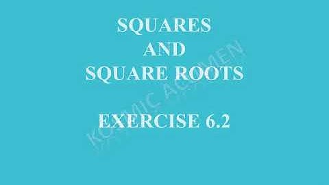 Class 8 | Mathematics | Exercise 6.2 | Chapter 6 | Squares and Square Roots