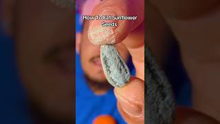 How To Eat Sunflower Seeds #smackin #viral #shorts