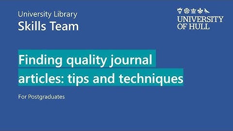 Finding quality journal articles for PG: Tips and techniques