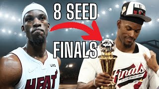 The Miami Heat \& The Most Unlikely Run In NBA History