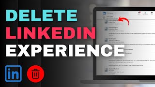 How To Delete A Linkedin Work Experience