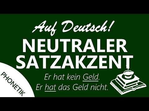 SATZAKZENT (#1) | PHONETIK | Auf Deutsch!