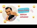 Fitness Friday: Protein Explained
