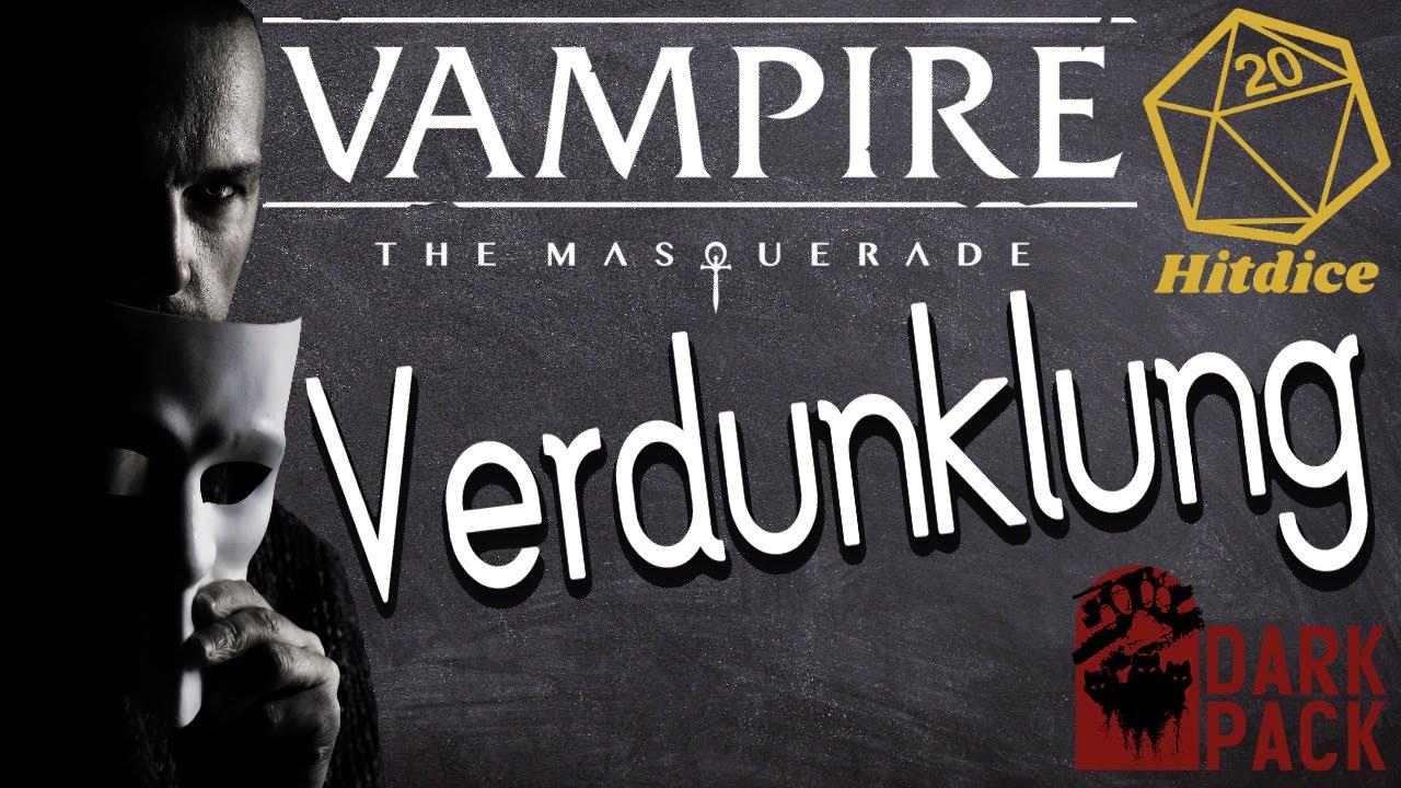 Wie funktioniert Verdunklung? Sich verbergen, tarnen, unbemerkt bewegen in Vampire: Die Maskerade V5