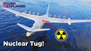 The Insane Nuclear Powered Flying Tug - Pulls C-5s Across The Atlantic