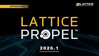 What’s New in Lattice Propel 2026.1