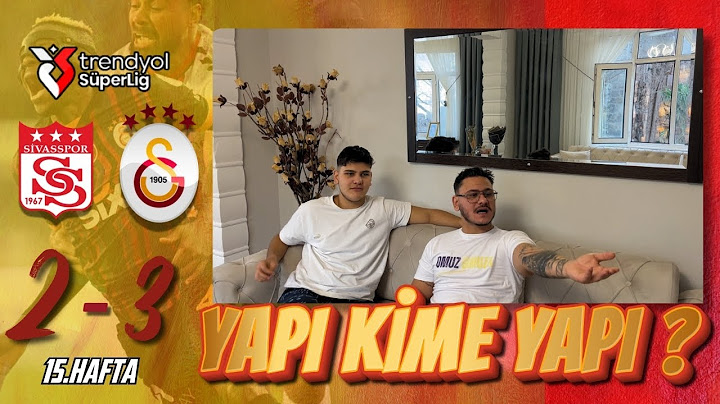 FANATİK 2 KARDEŞ GALATASARAY SİVASSPOR MAÇINI İZLERSE - SİVASSPOR 2-3 GALATASARAY