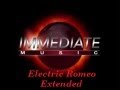 Immediate - Electric Romeo (Extended FX Edited Remix)