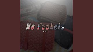 No Pockets