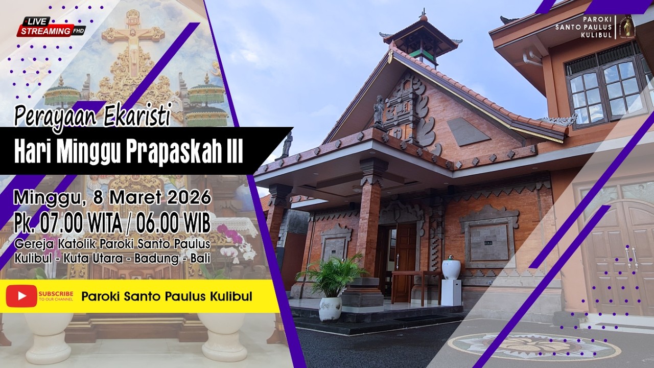 【LIVE】MISA HARI MINGGU PRAPASKAH III | 8 MARET 2026