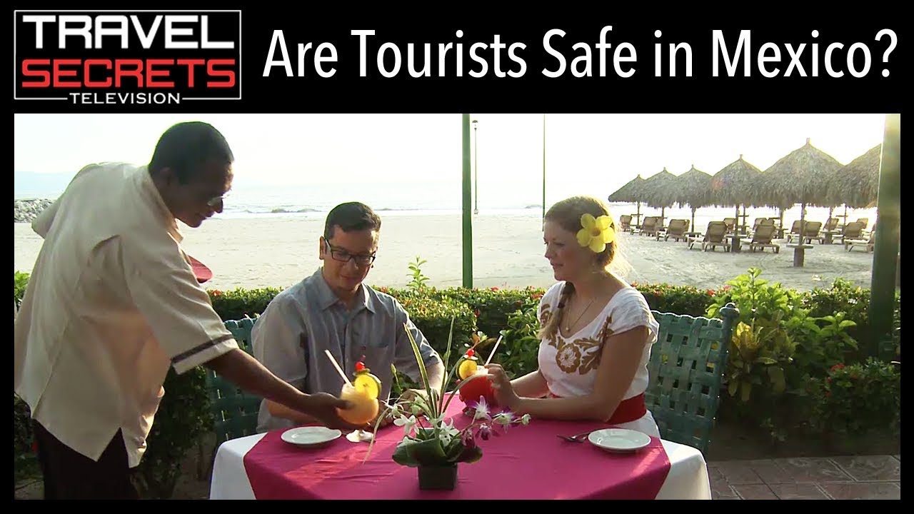 Safety in Mexico YouTube
