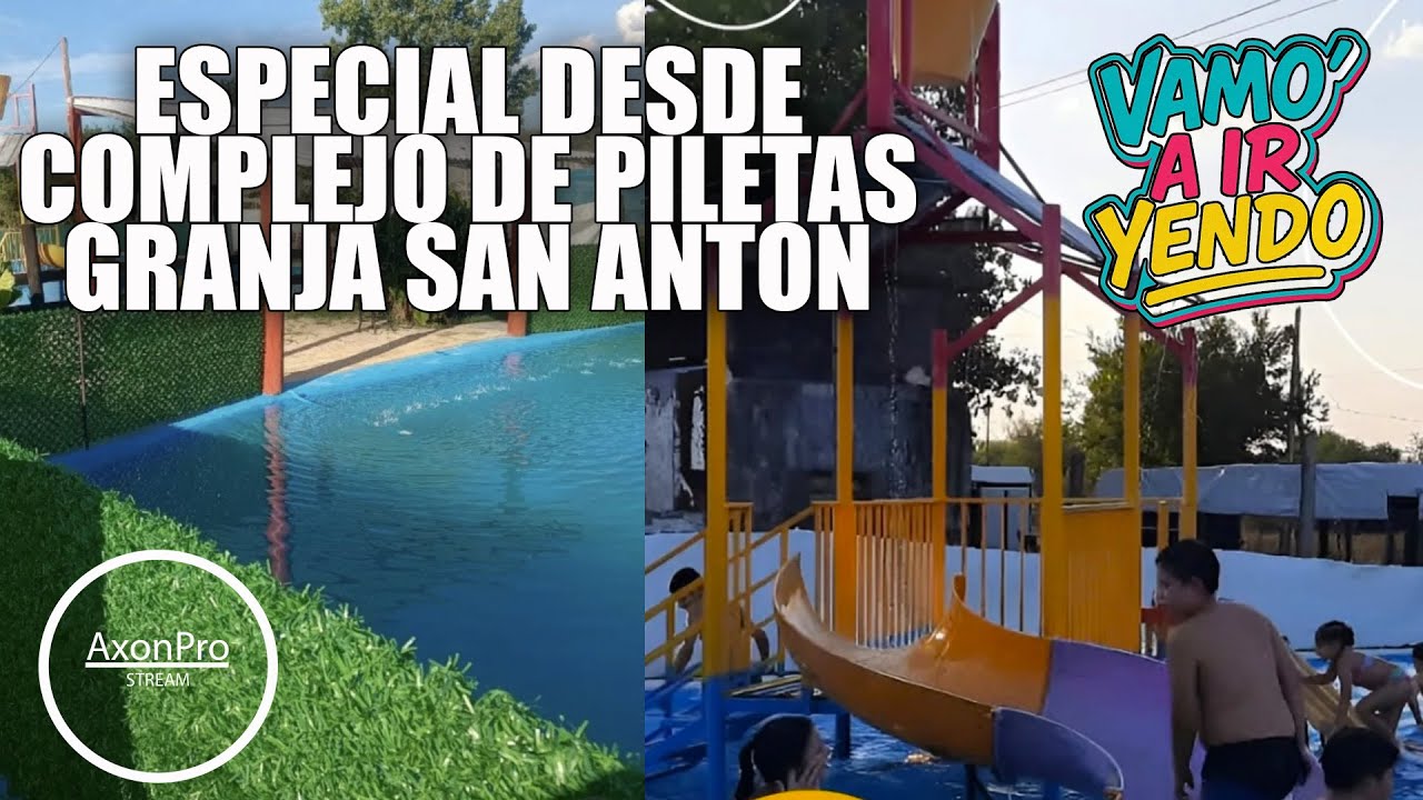 ESPECIAL VERANO "VAMO A IR YENDO" DESDE PILETAS SAN ANTON- 06-02-2026