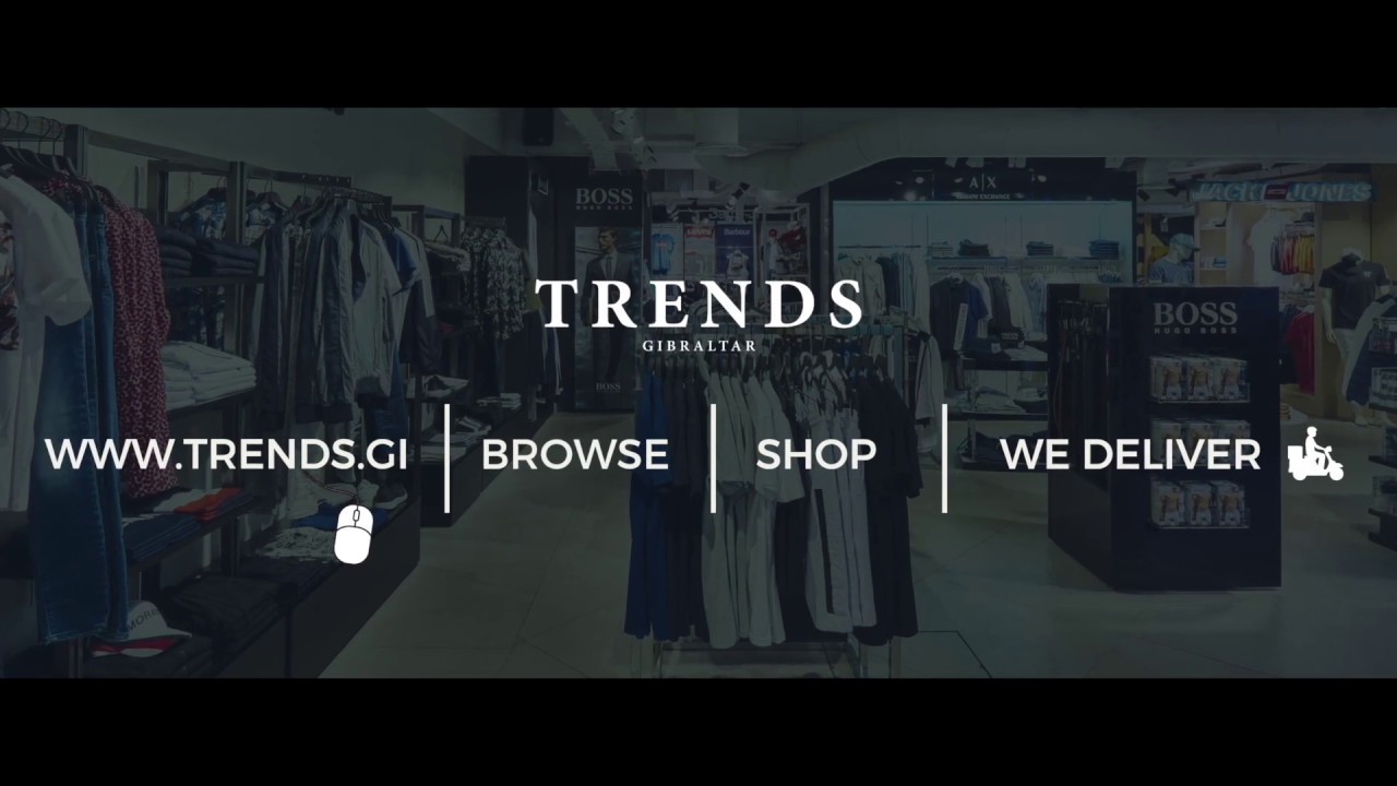 Trends Gibraltar - Shop Online - YouTube