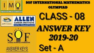 SOF IMO CLASS-8 2019-20 SET-A ANSWER KEY | LATEST ANSWER KEY