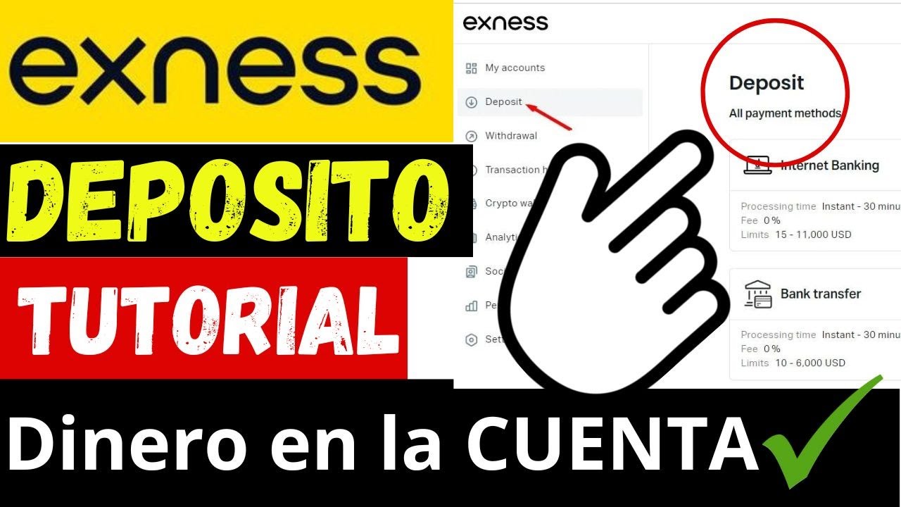 🤑 Cómo Depositar DINERO en Exness: Tutorial para Fondear la cuenta de ...