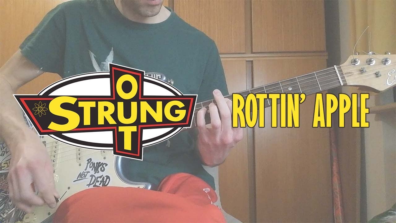 [GG Guitar Cover] STRUNG OUT - Rottin' Apple