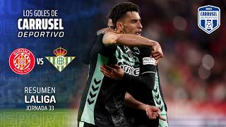 Partidazo en Montilivi | Los goles del Girona 2 - 3 Real Betis