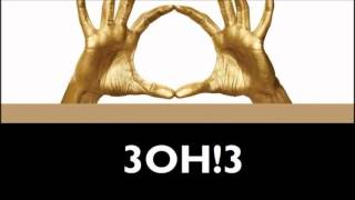 3OH!3 - Do or Die (CDQ)