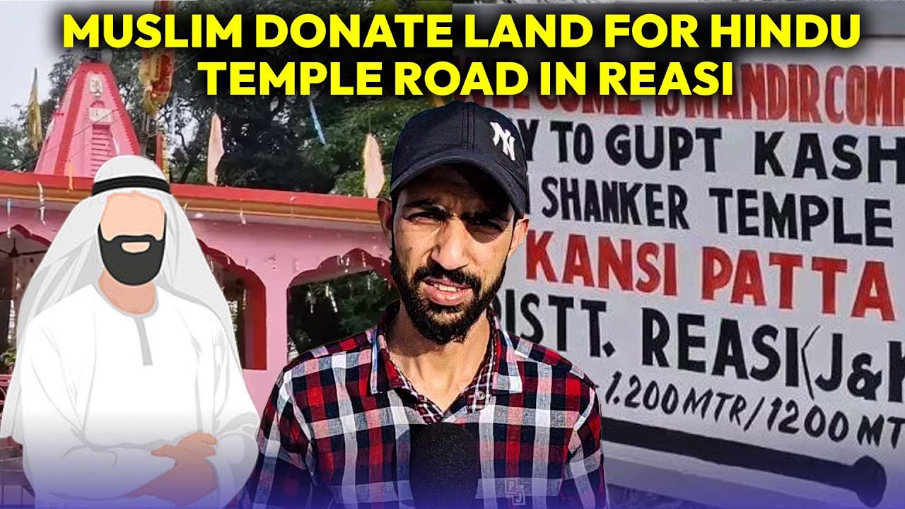 Muslim Donate Land for Hindu Temple Road in JKs Reasi - YouTube